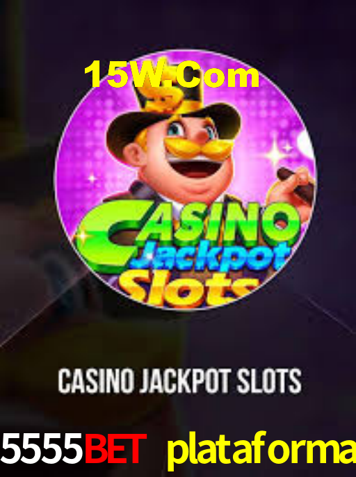 5555bet plataforma